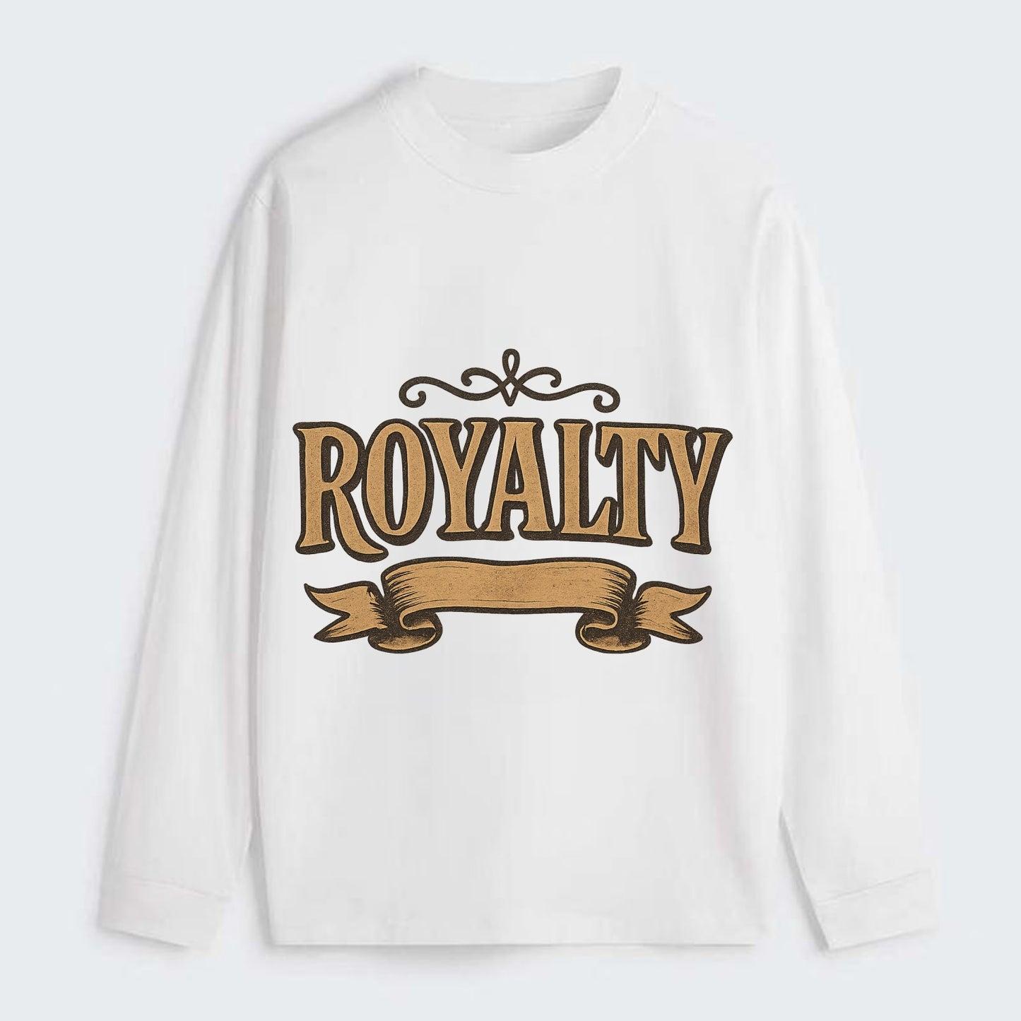 Bold typography design - "ROYALTY" - regal bearing, noble spirit - Classic Long Sleeve Shirt - White