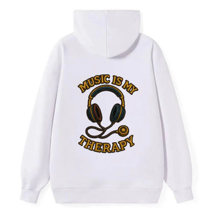 Music Is My Therapy  - Classic Pullover Hoodie - White