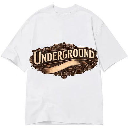 Bold typography design - "UNDERGROUND" - hidden scene, alternative - Classic T-shirt - White