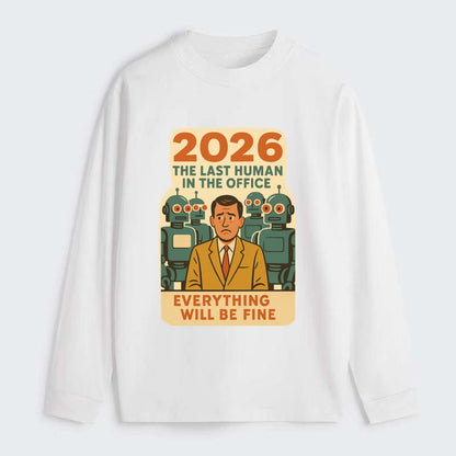 Single human worker surrounded by robot coworkers - "The last human in - Classic Long Sleeve Shirt - White