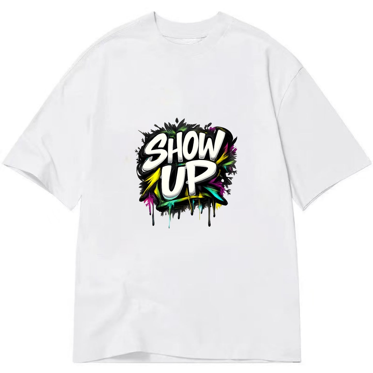 Bold typography design - "SHOW UP" - be present, arrive ready - Classic T-shirt - White