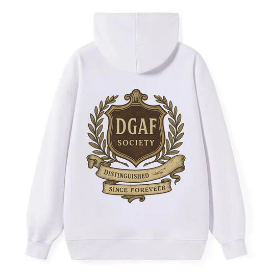 Official membership card design - "DGAF Society - Distinguished Members - Classic Pullover Hoodie - White