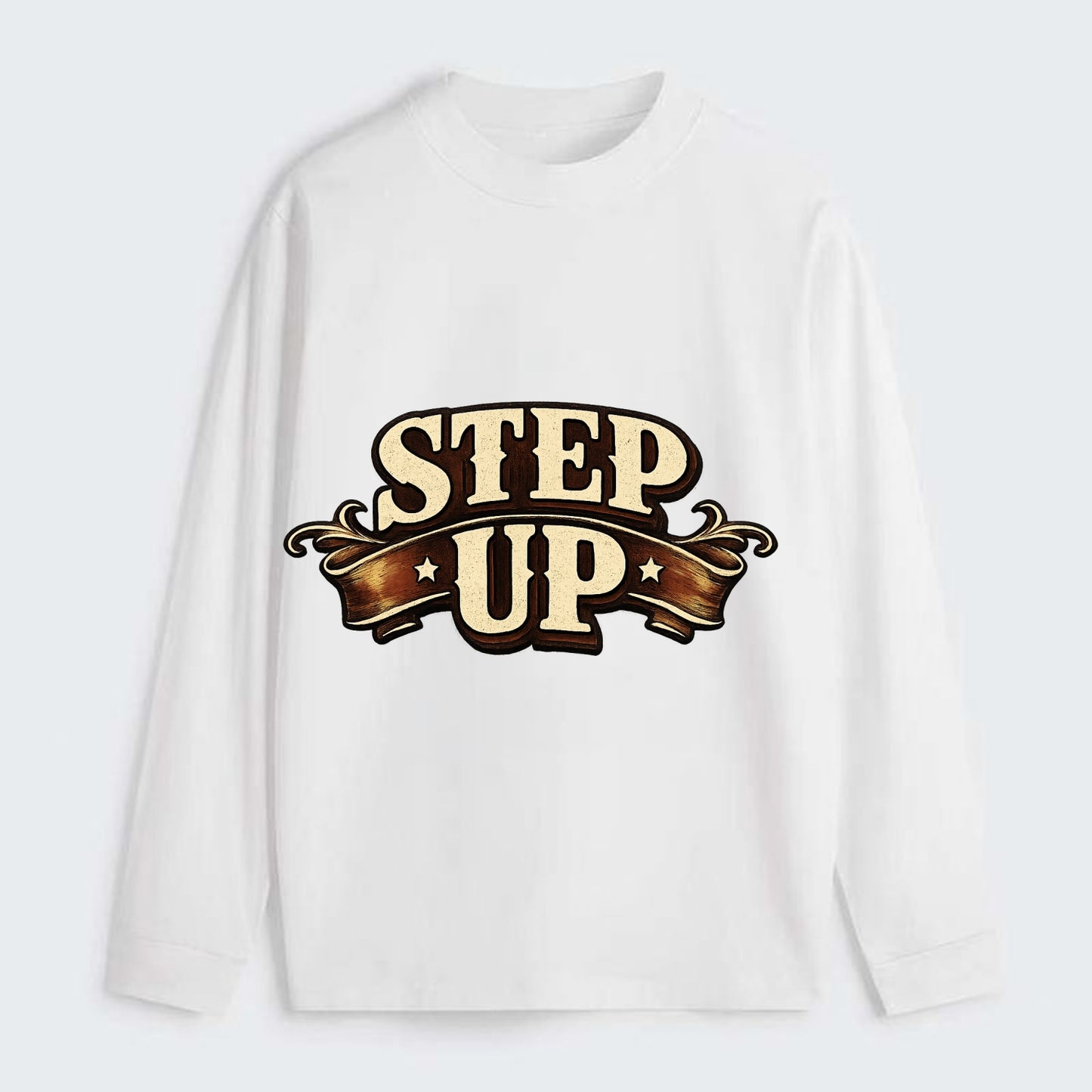 Bold typography design - "STEP UP" - rise to occasion, take charge - Classic Long Sleeve Shirt - White