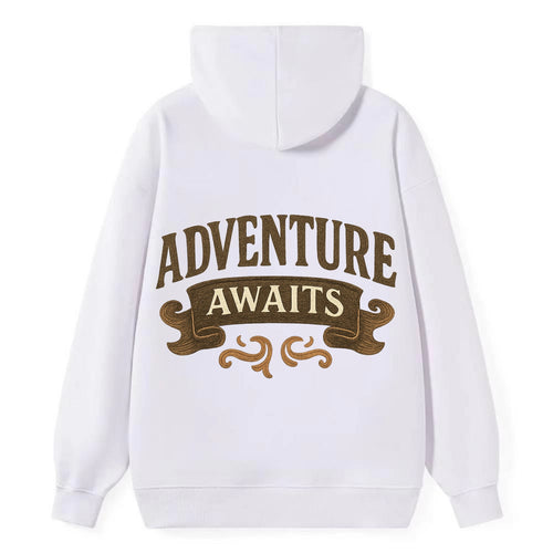 Bold typography design - ADVENTURE AWAITS - excitement ahead, ready for - Classic Pullover Hoodie