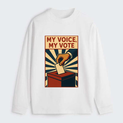 Hand dropping ballot into box with determination - "My Voice, My Vote" - Classic Long Sleeve Shirt - White