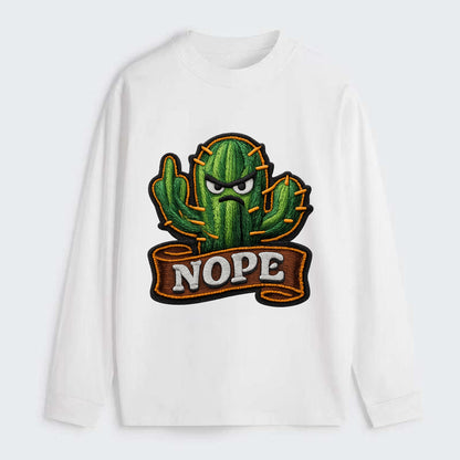 NOPE CACTUS - cactus with attitude in green , prickly personality - Classic Long Sleeve Shirt - White