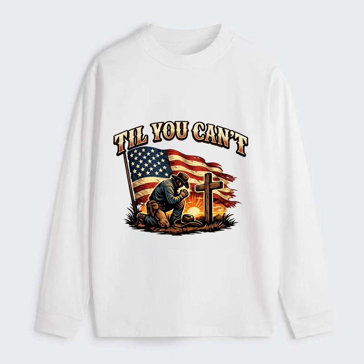 Til You Cant - Praying Cowboy - Classic Long Sleeve Shirt - White