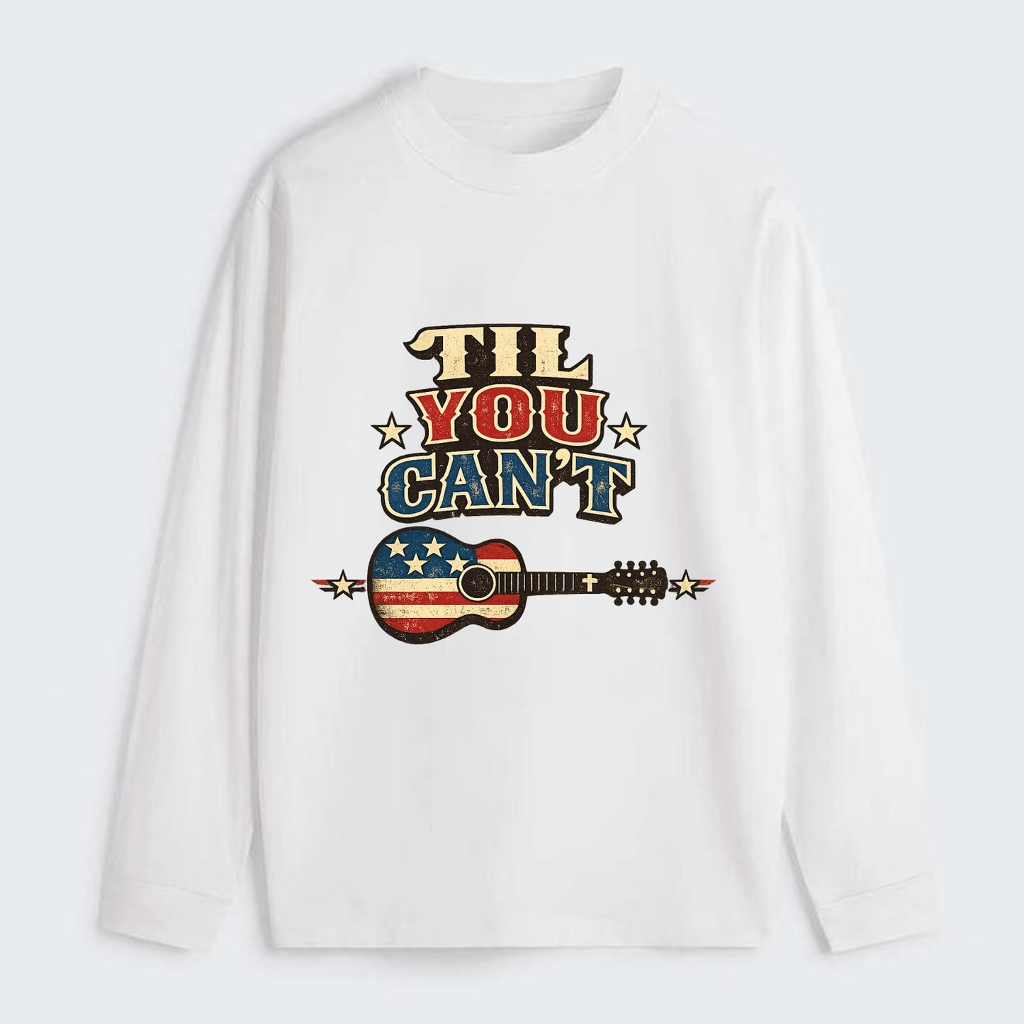 Til You Cant - Flag Guitar - Classic Long Sleeve Shirt - White