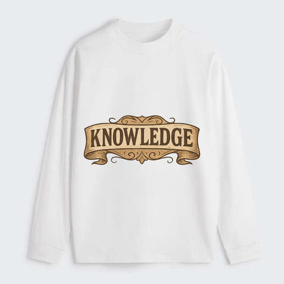 Bold typography design - "KNOWLEDGE" - learning, understanding - Classic Long Sleeve Shirt - White
