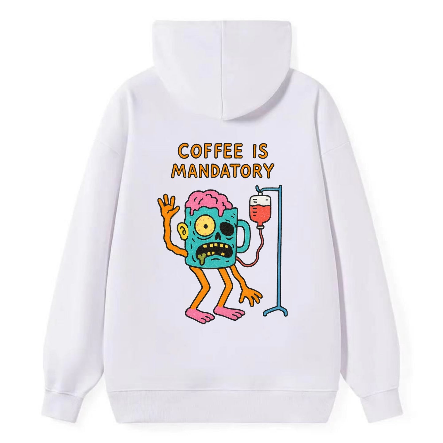 COFFEE IS MANDATORY | Zombie mug with IV drip - Classic Pullover Hoodie - White