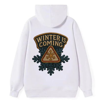 Winter Is Coming  - Classic Pullover Hoodie - White