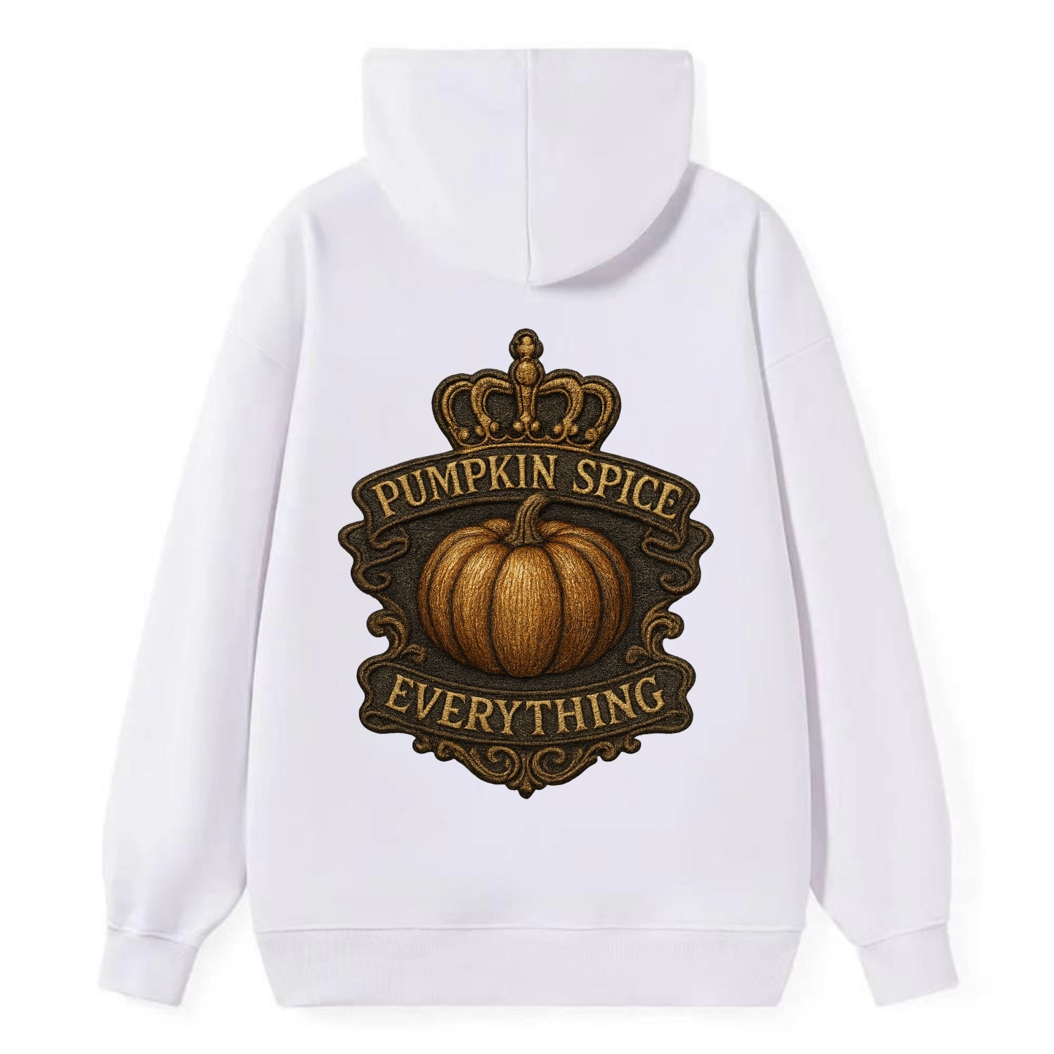 Pumpkin Spice Everything  - Classic Pullover Hoodie - White