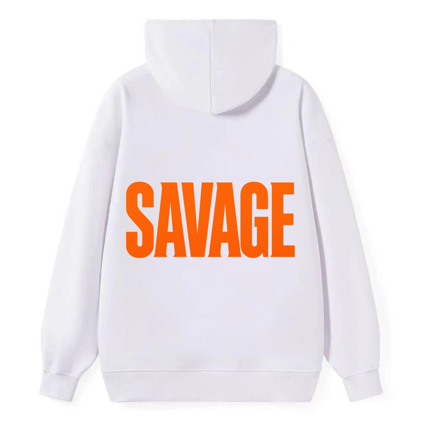 Bold typography design - "SAVAGE" - fierce attitude, taking no prisoners - Classic Pullover Hoodie - White