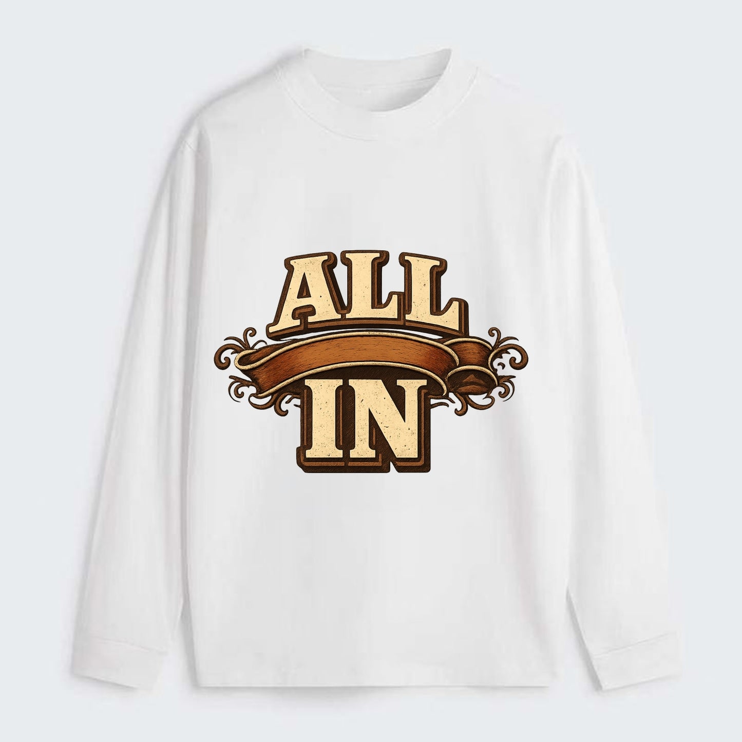 Bold typography design - "ALL IN" - complete commitment, no holding back - Classic Long Sleeve Shirt - White