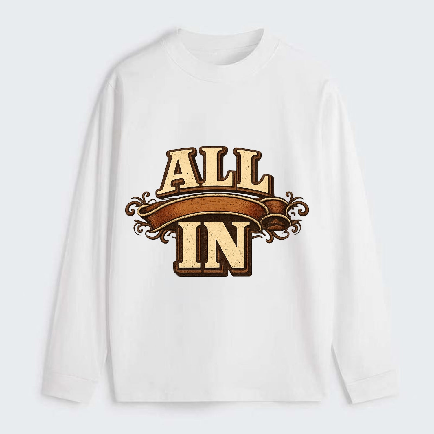 Bold typography design - "ALL IN" - complete commitment, no holding back - Classic Long Sleeve Shirt - White