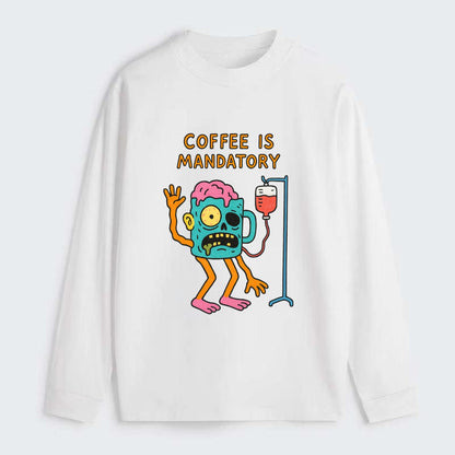 COFFEE IS MANDATORY | Zombie mug with IV drip - Classic Long Sleeve Shirt - White
