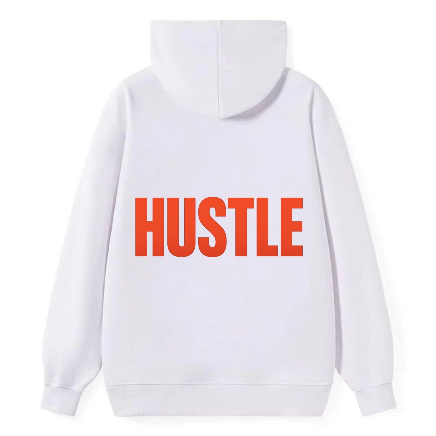 Bold typography design - "HUSTLE" - work hard, grind, chase dreams - Classic Pullover Hoodie - White