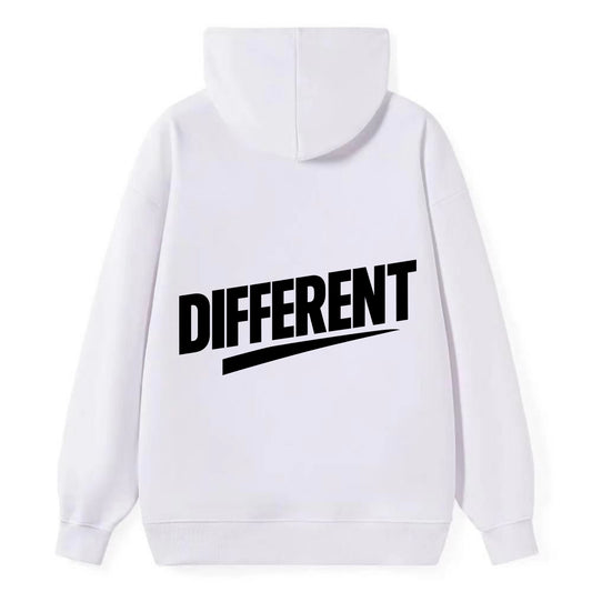 Bold typography design - "DIFFERENT" - standing out, not following crowd - Classic Pullover Hoodie - White