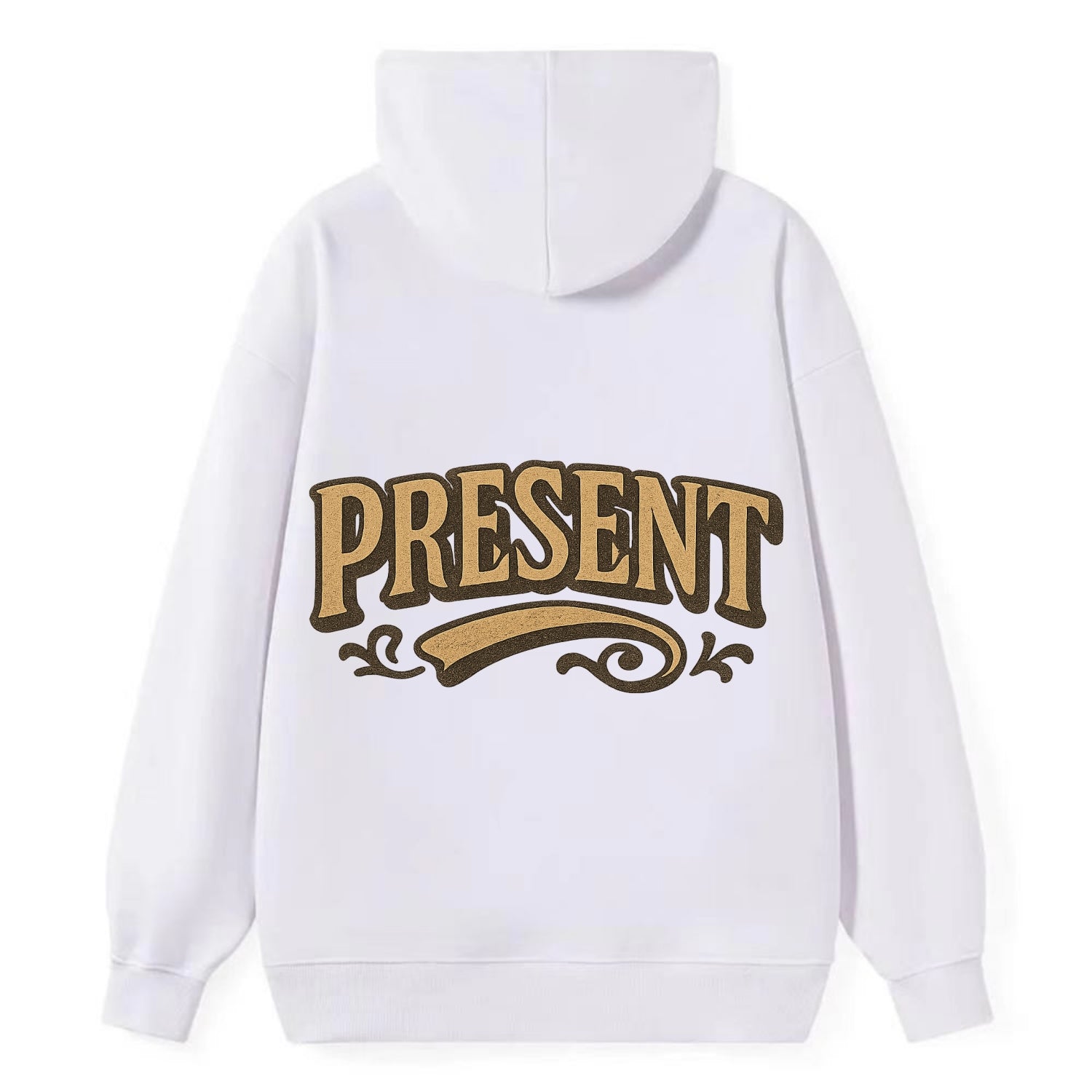 Bold typography design - "PRESENT" - living in the now - Classic Pullover Hoodie - White