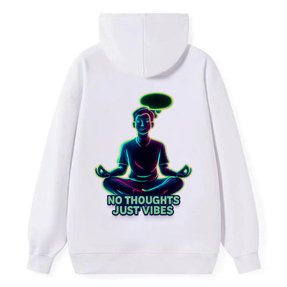 Peaceful floating figure with empty thought bubble - "no thoughts just - Classic Pullover Hoodie - White