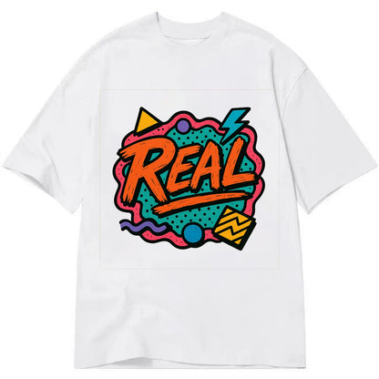 Imperfect brush strokes spelling "Real" - authenticity over perfection, raw and - Classic T-shirt - White