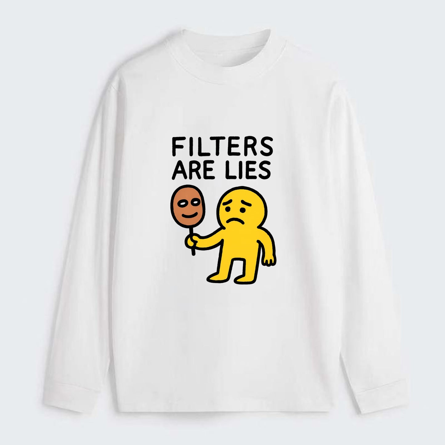 FILTERS ARE LIES | Mask arguing with face - Classic Long Sleeve Shirt - White