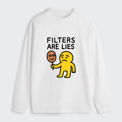FILTERS ARE LIES | Mask arguing with face - Classic Long Sleeve Shirt - White