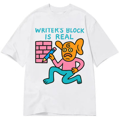 WRITERS BLOCK IS REAL | Brick wall with pencil - Classic T-shirt - White