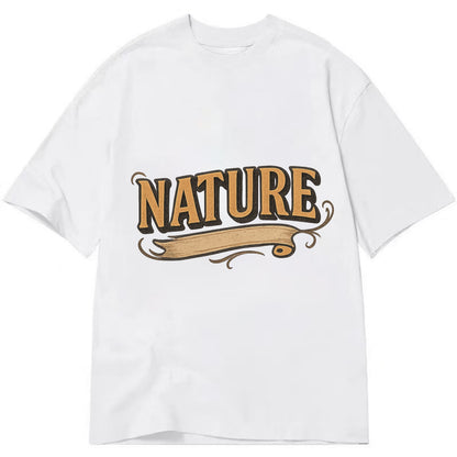 Bold typography design - "NATURE" - natural world, organic - Classic T-shirt - White
