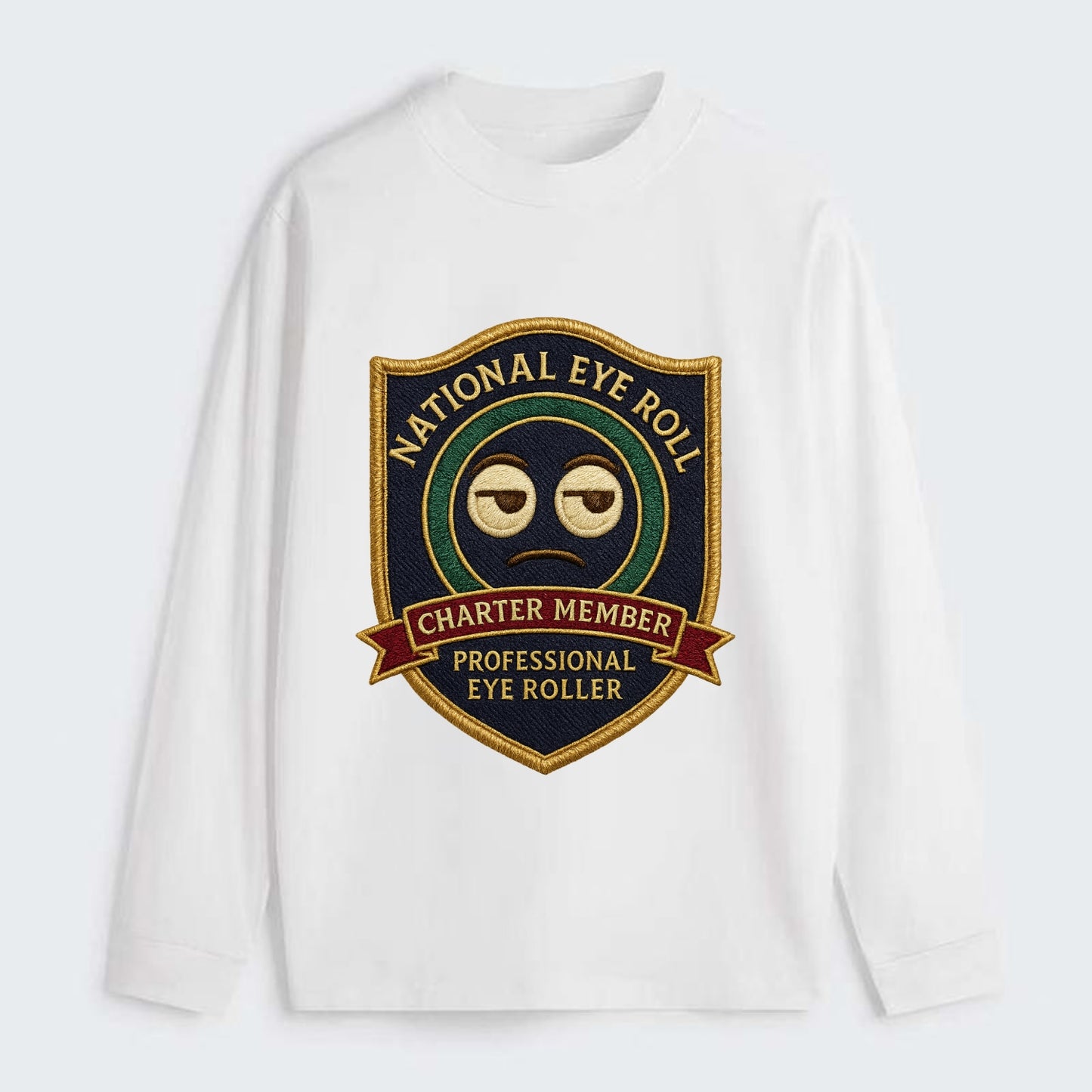 Crest with eye roll icon - "National Eye Roll Association - Charter - Classic Long Sleeve Shirt - White
