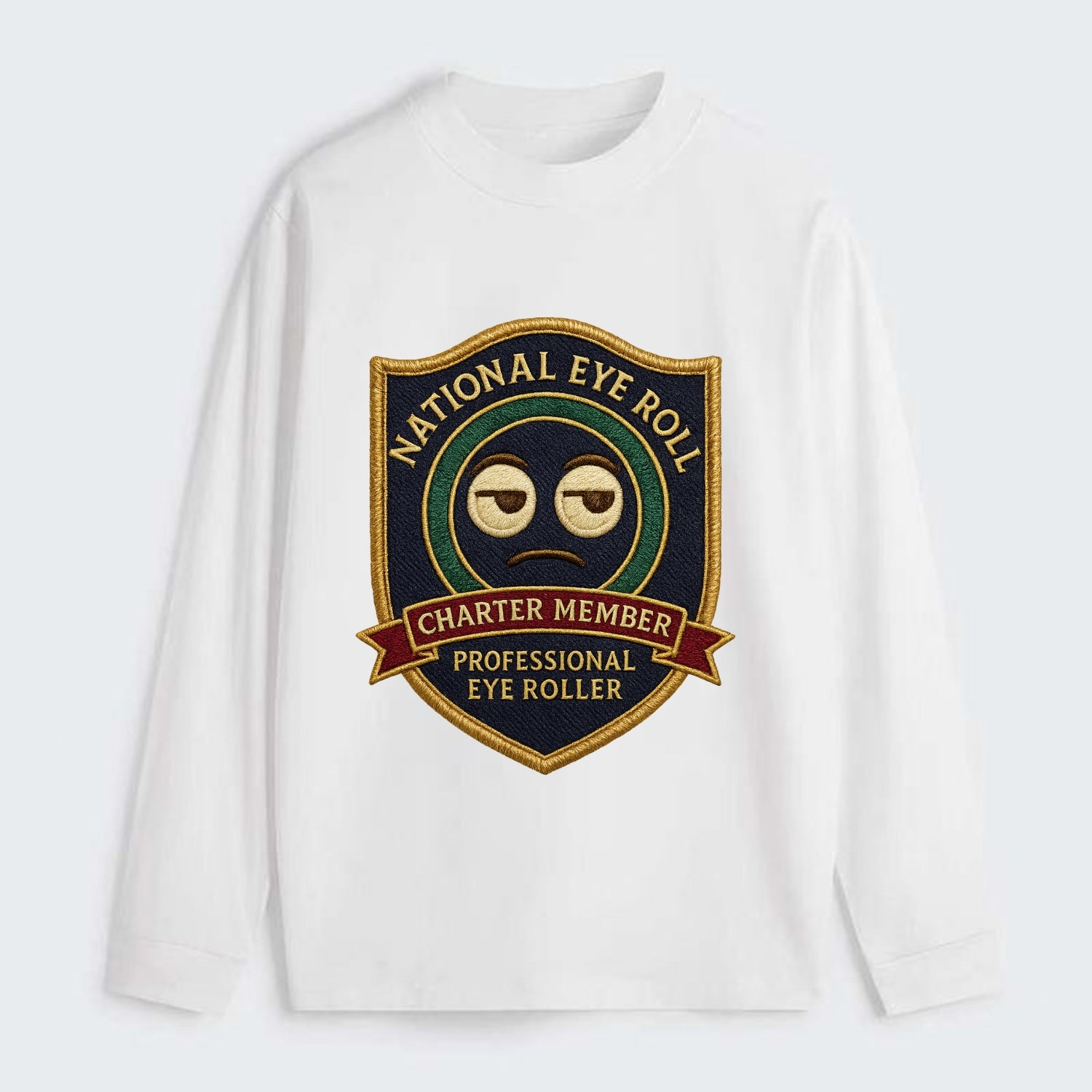 Crest with eye roll icon - "National Eye Roll Association - Charter - Classic Long Sleeve Shirt - White