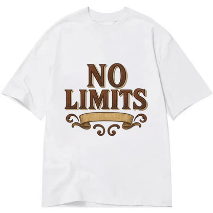 Bold typography design - "NO LIMITS" - boundless potential - Classic T-shirt - White