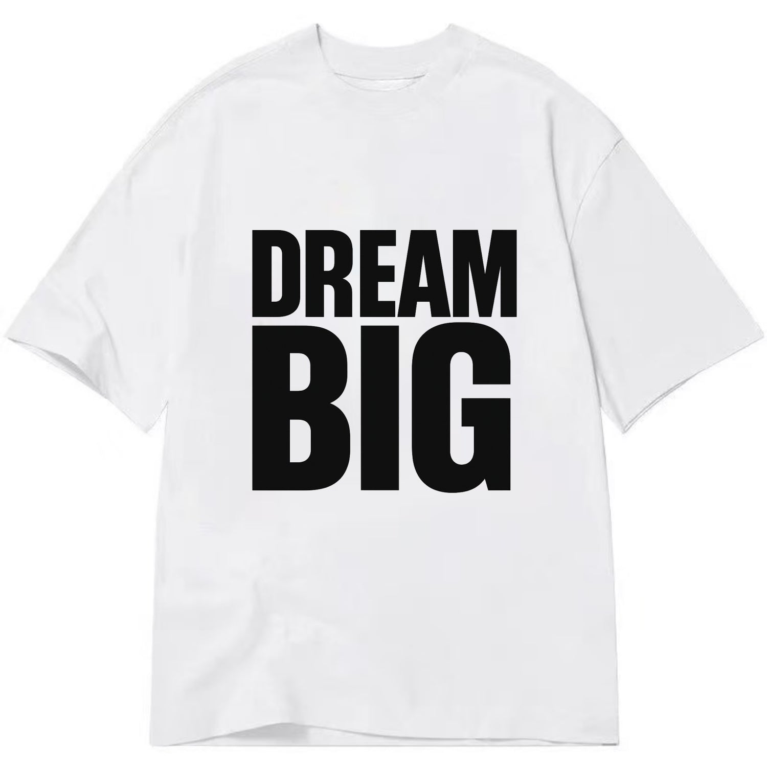 Bold typography design - "DREAM BIG" - ambitious goals, no limits - Classic T-shirt - White