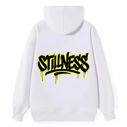 Bold typography design - "STILLNESS" - quiet power, peaceful presence - Classic Pullover Hoodie - White