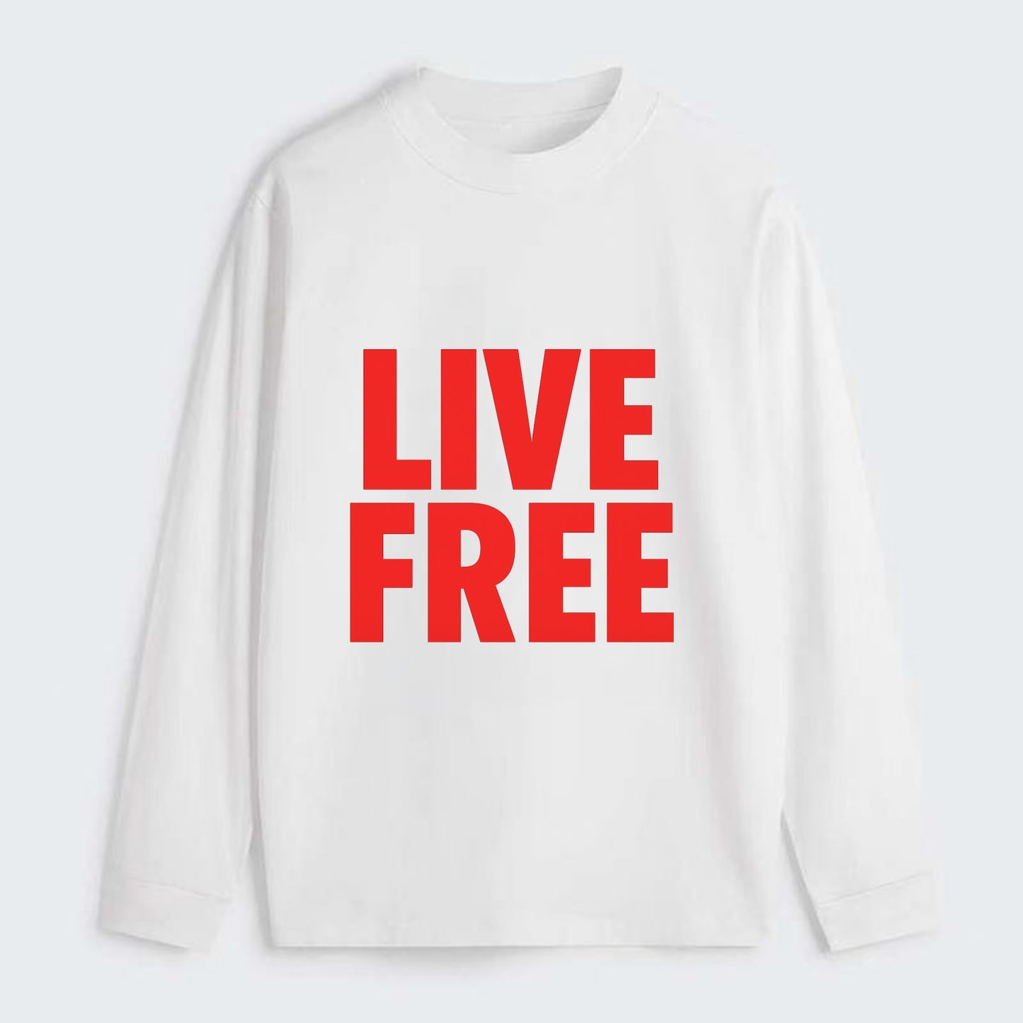 Bold typography design - "LIVE FREE" - unrestricted living - Classic Long Sleeve Shirt - White