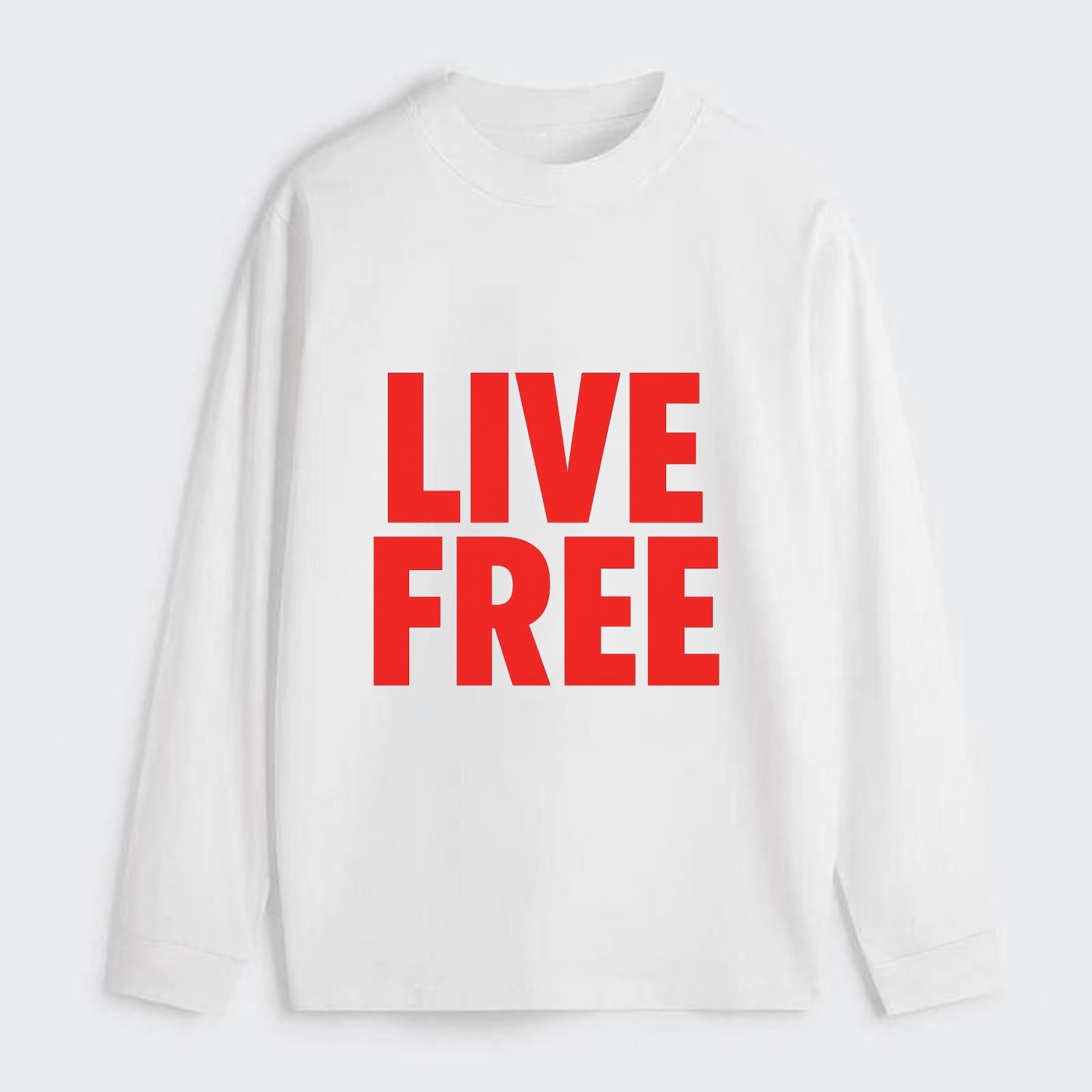 Bold typography design - "LIVE FREE" - unrestricted living - Classic Long Sleeve Shirt - White