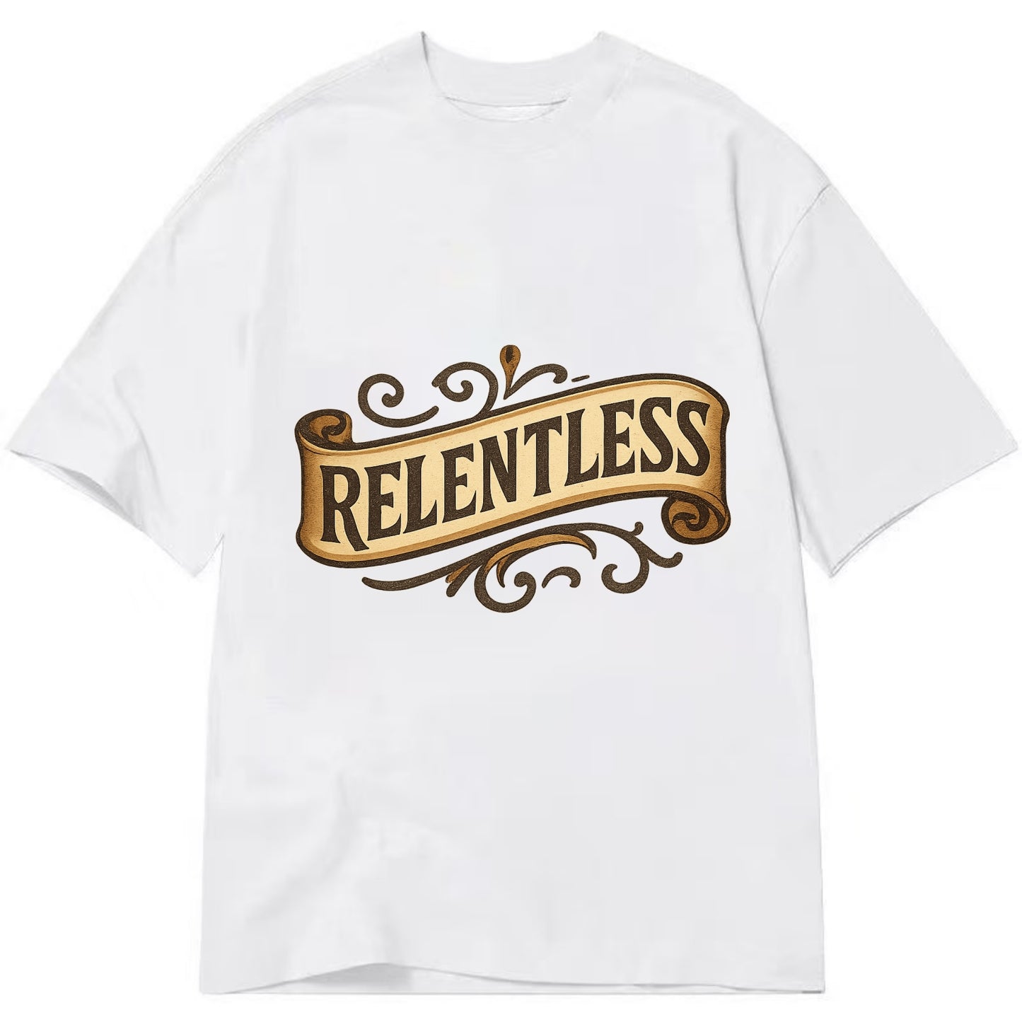 Bold typography design - "RELENTLESS" - never giving up, persistent pursuit - Classic T-shirt - White