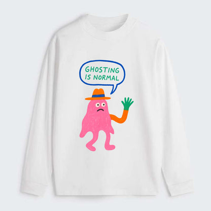 GHOSTING IS NORMAL | Transparent ghost texting - Classic Long Sleeve Shirt - White