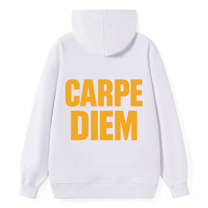 Bold typography design - "CARPE DIEM" - seize the day - Classic Pullover Hoodie - White