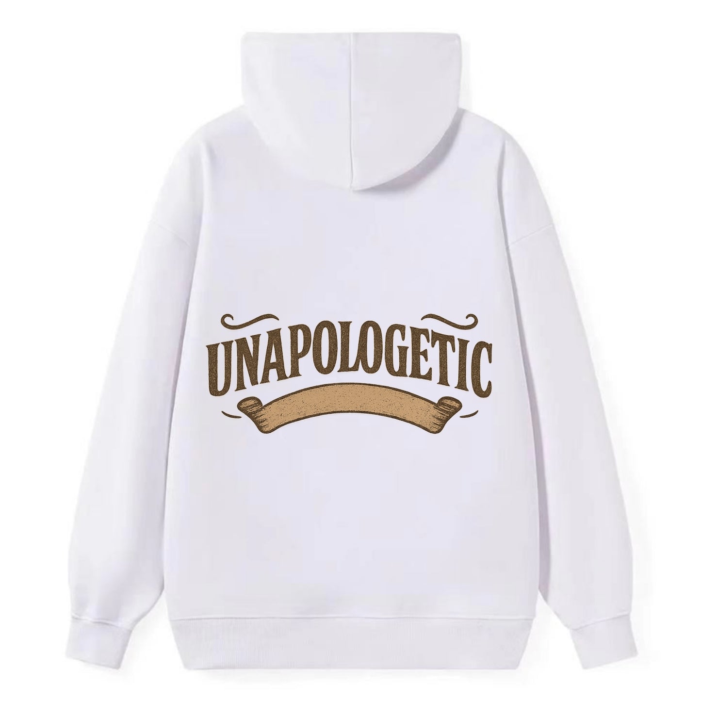 Bold typography design - "UNAPOLOGETIC" - no regrets, owning it - Classic Pullover Hoodie - White