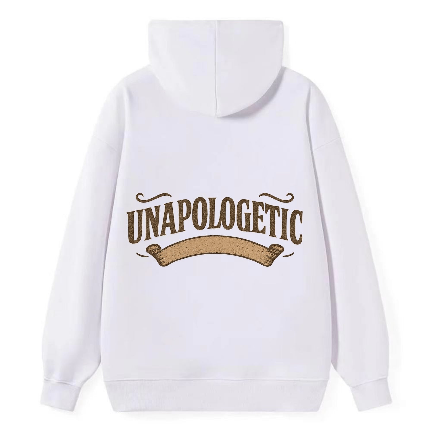 Bold typography design - "UNAPOLOGETIC" - no regrets, owning it - Classic Pullover Hoodie - White