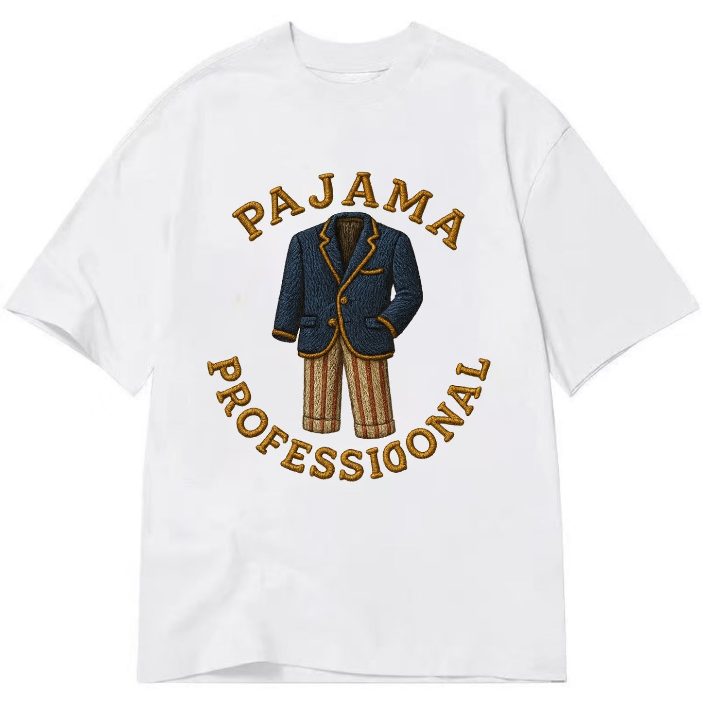 Pajama Professional  - Classic T-shirt - White