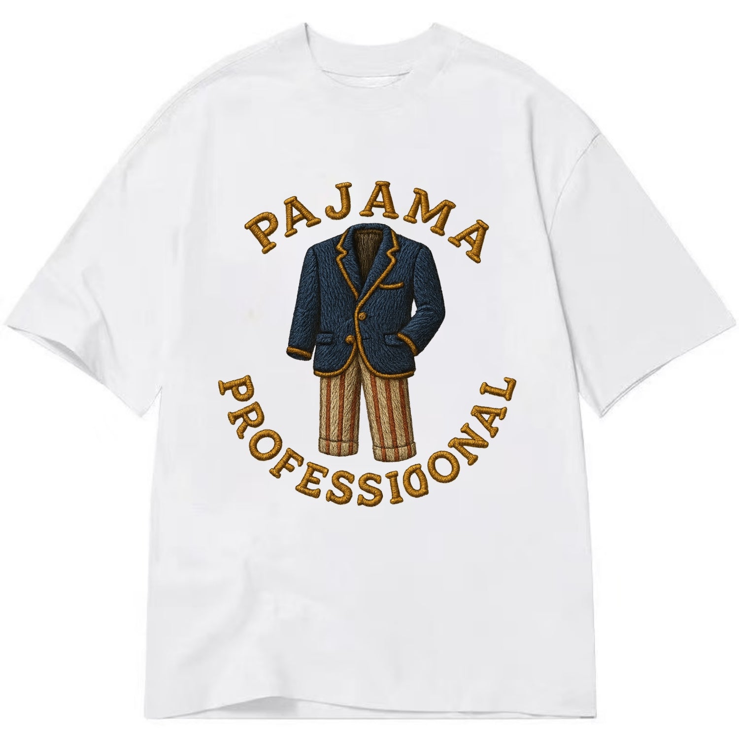 Pajama Professional  - Classic T-shirt - White