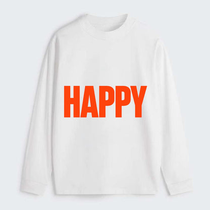 Bold typography design - "HAPPY" - joyful, content, pleased - Classic Long Sleeve Shirt - White