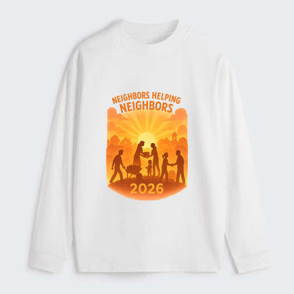 Local communities thriving with shared resources - "Neighbors Helping - Classic Long Sleeve Shirt - White