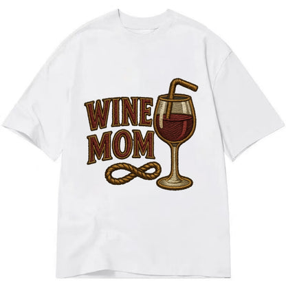 Wine Mom  - Classic T-shirt - White