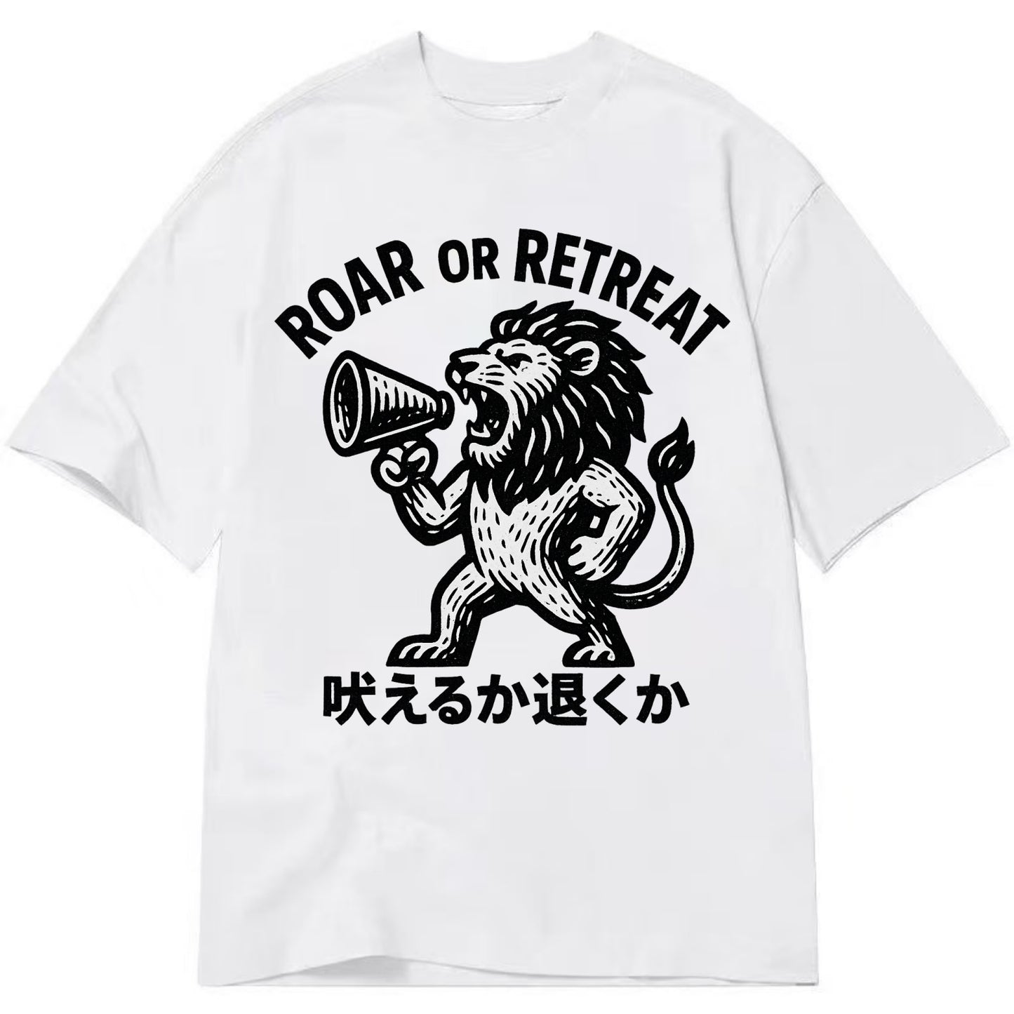 Roar or Retreat - Lion shouting into vin Classic T-shirt - White