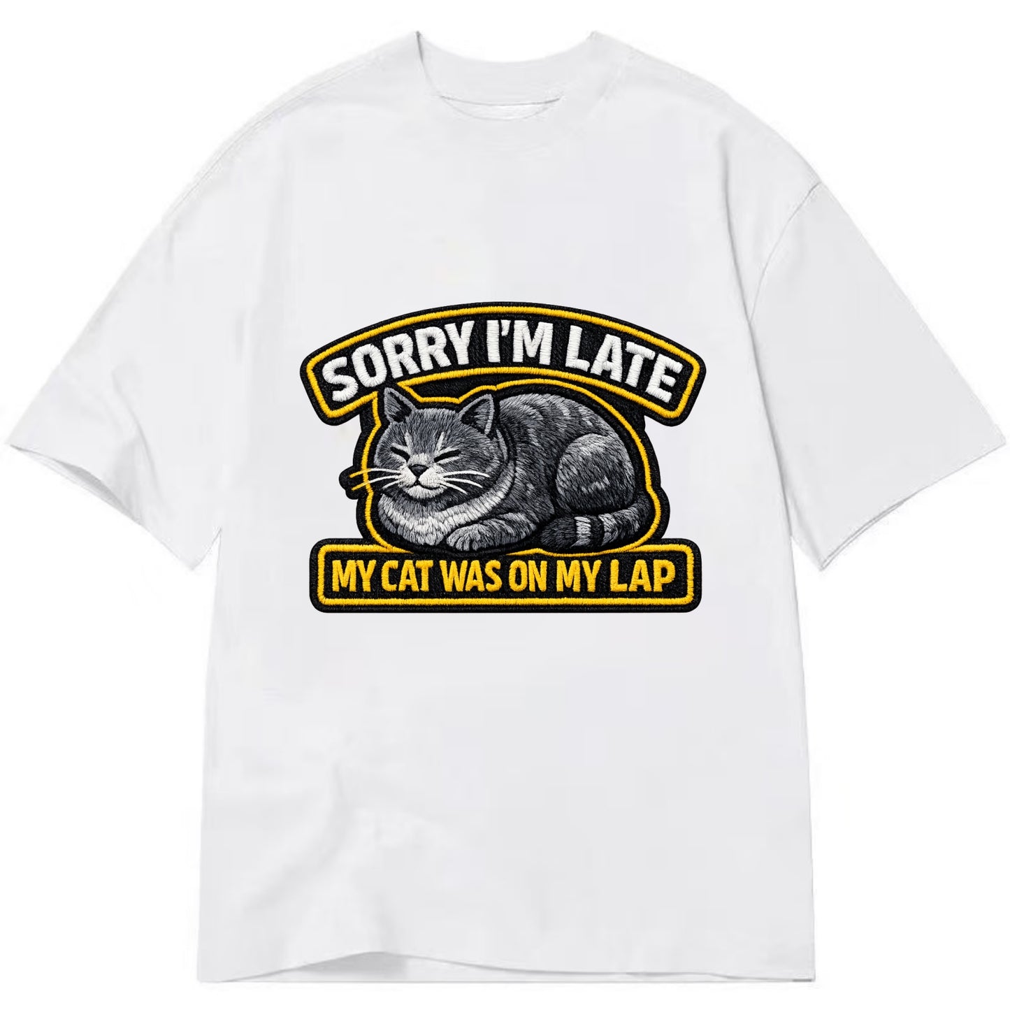 SORRY IM LATE MY CAT WAS ON MY LAP - cat loaf in gray , valid excuse - Classic T-shirt - White