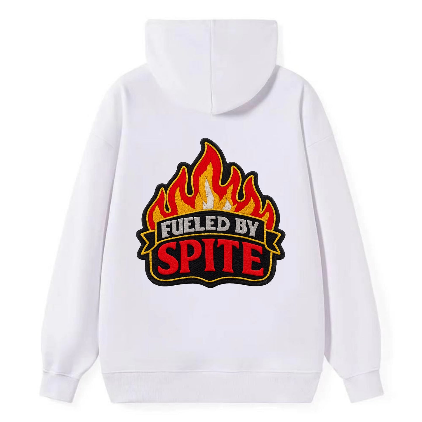 FUELED BY SPITE - fire with text in black and red , petty motivation - Classic Pullover Hoodie - White