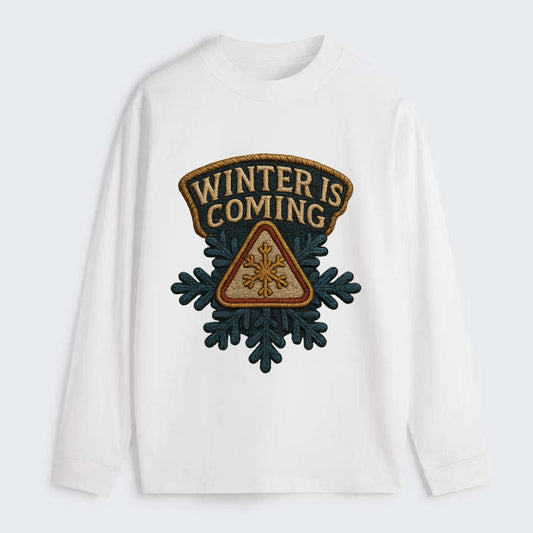 Winter Is Coming  - Classic Long Sleeve Shirt - White